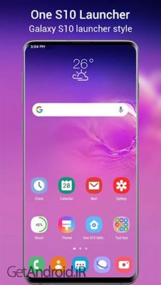 دانلود برنامه لانچر گوشی s10 اندروید