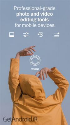 دانلود برنامه VSCO Cam اندروید