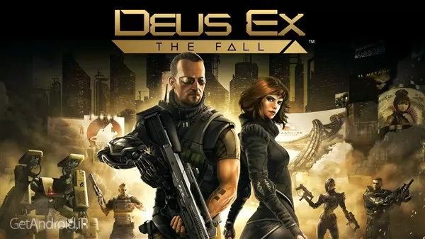 بازی Deus Ex The Fall اندروید
