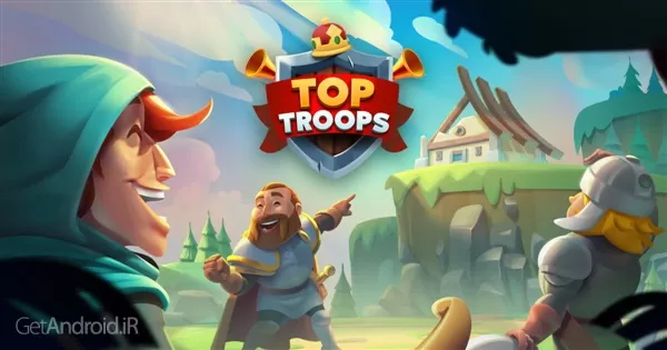 بازی Top Troops Adventure RPG اندروید