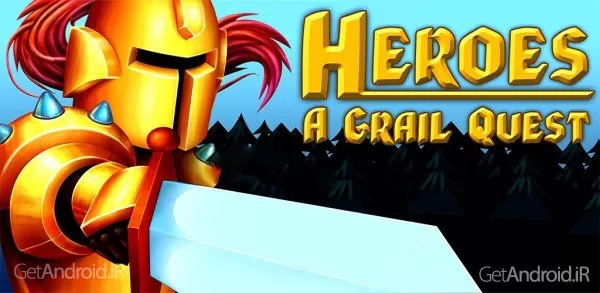 بازی Heroes A Grail Quest اندروید
